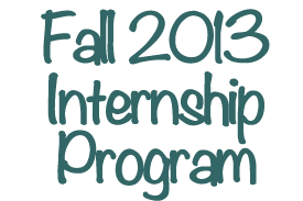Meet the fall 2013 interns of the Digett Internship Program